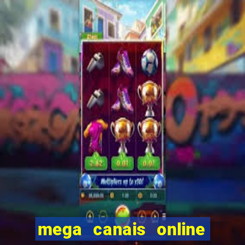 mega canais online a fazenda